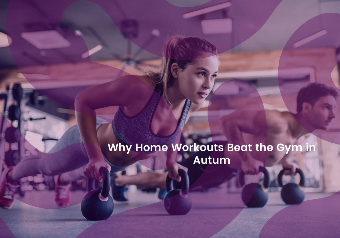 The Indoor Training Advantage: Why Home Workouts Beat the Gym in Autumn