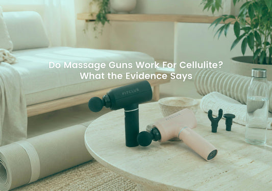 Do Massage Guns Work for Cellulite? What the Evidence Says